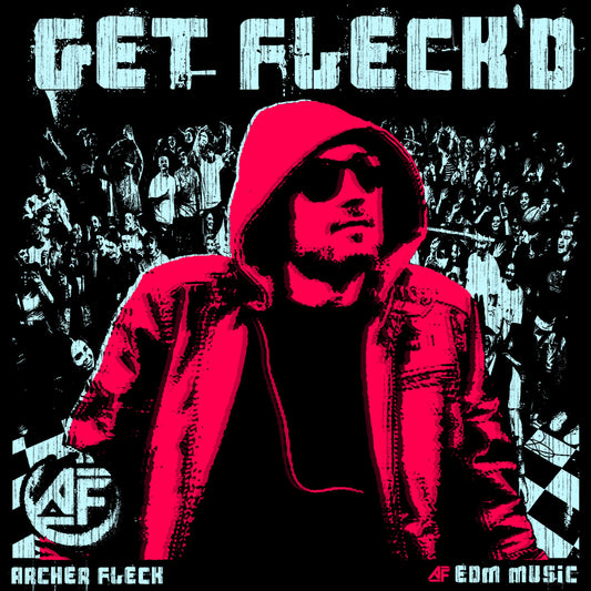 Get Fleck'd - Archer Flecks Debut Album OUT NOW!
